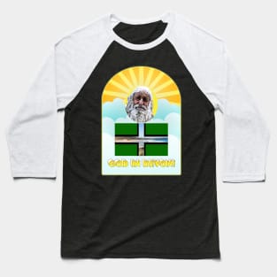 God in Devon Baseball T-Shirt